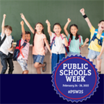 February 24-28 is Public Schools Week!